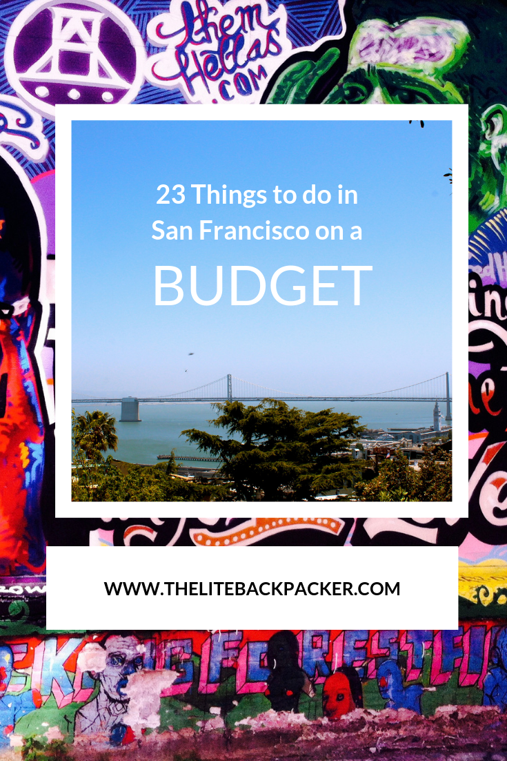 23 things to do in San Francisco on a budget