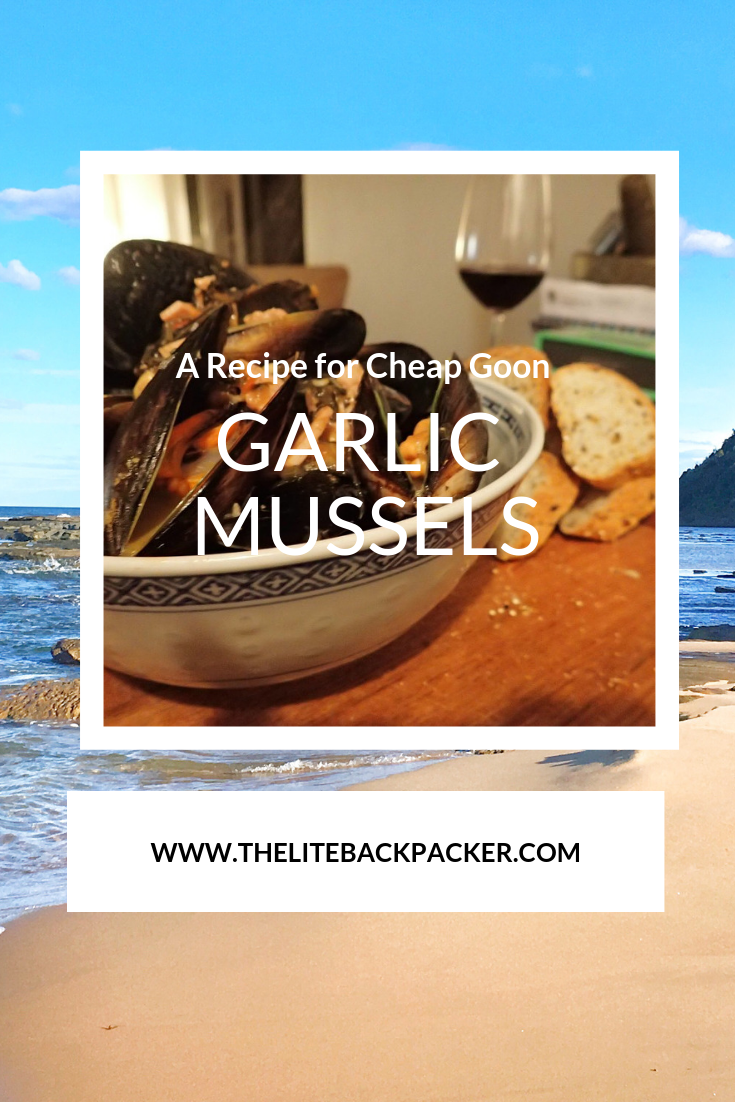 Cheap Goon Garlic Mussels