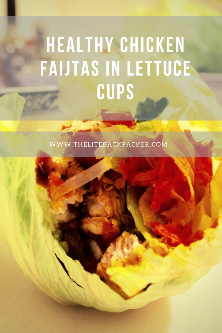 Healthy Chicken Fajitas with Lettuce Cups