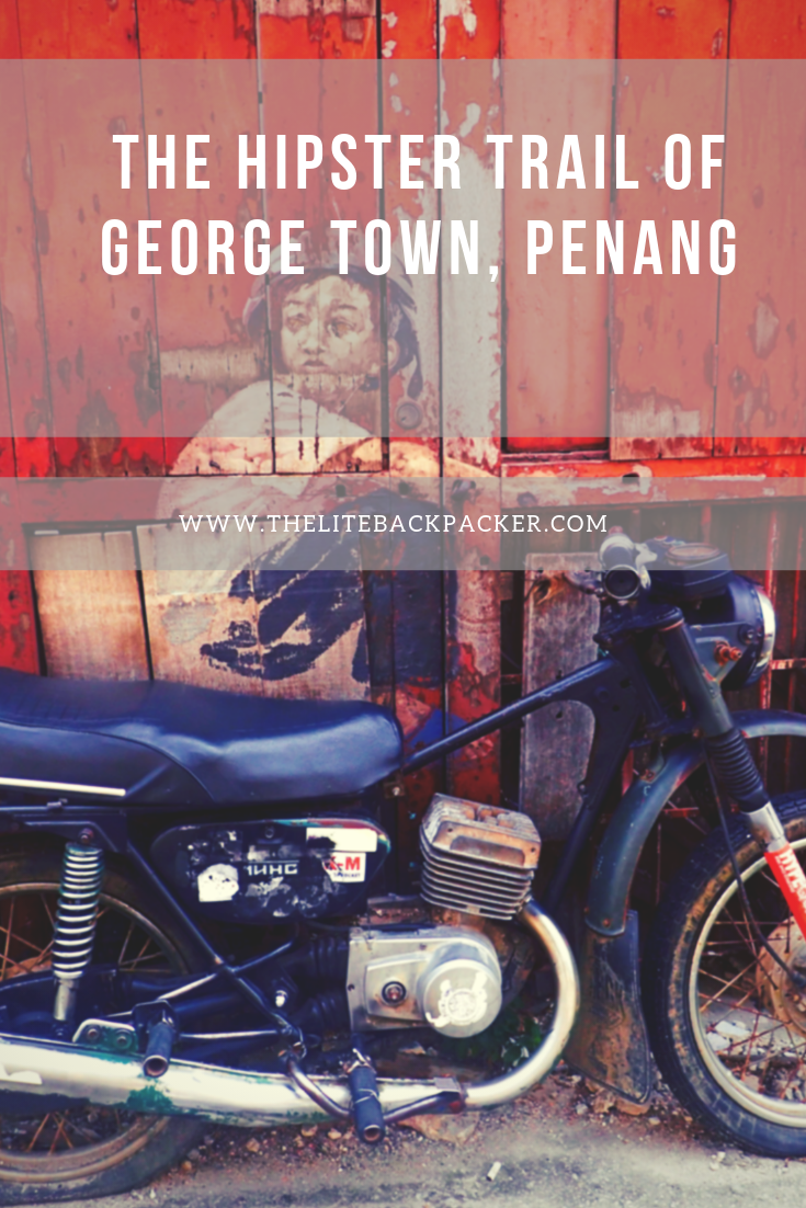 The Hipster Trail of George Town