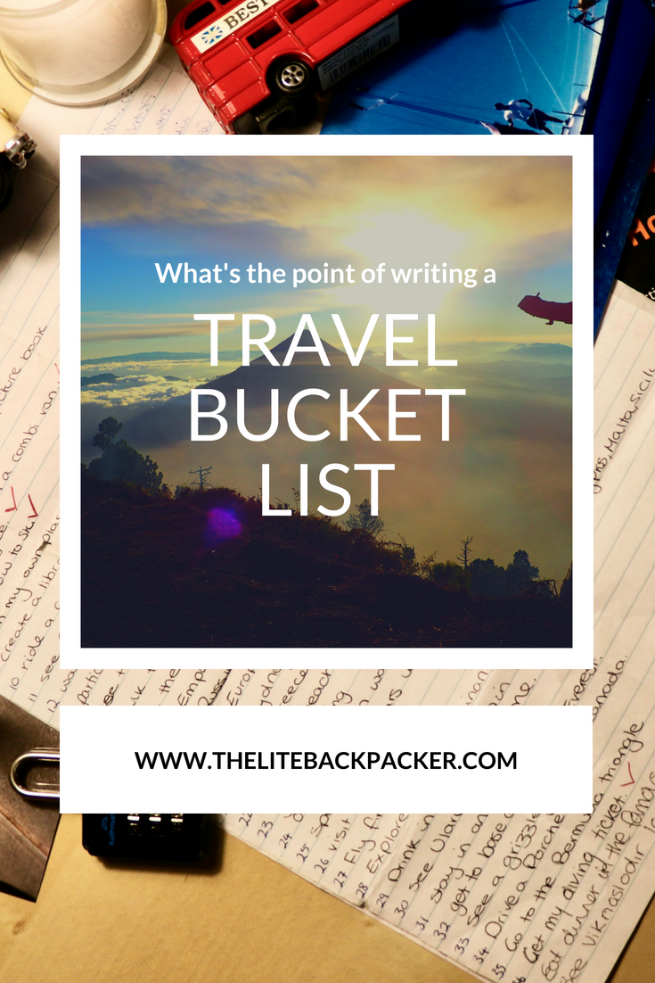 What\'s the Point in Writing a Bucket List?